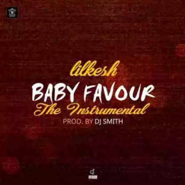 Instrumental: Lil Kesh - Baby Favour (Prod. By DJ Smith)